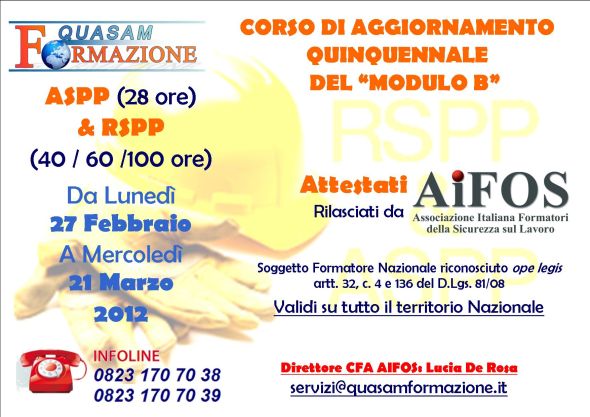 Aggiornamento Quinquennale Modulo B Corso Aggiornamento Quinquennale Modulo B RSPP
