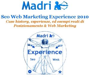 Corso Madri Seo Web Marketing Experience 2010